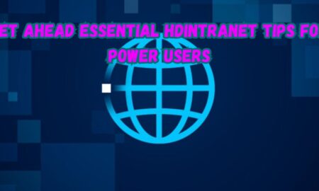 Get Ahead Essential Hdintranet Tips for Power Users